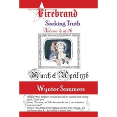 (영문도서) Firebrand Vol 4: Seeking Truth Paperback, Pure Force Enterprises, Inc., English, 9781718400160