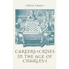 (外文書)Careers and Crises in the Age of Charles I Hardcover, Boydell Press, English