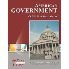 (영문도서) American Government CLEP Test Study Guide Paperback, Breely Crush Publishing, English, 9781614336969