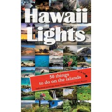 Hawaiilights: 50 things to do on the islands Paperback, Books on Demand, English, 9783751970402