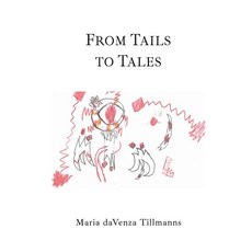 (영문도서) From Tails to Tales: Discovering philosophical treasures in picture books Paperback, Iguana Books, English, 9781771806664