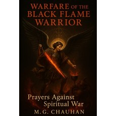 (英文圖書)Warfare of the Black Flame Warrior: Prayers Against Spiritual War 平裝版, Independently Published, 英文