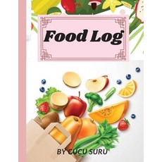 (영문도서) Food Log Paperback, Gopublish, English, 9783755116530