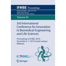 3rd International Conference for Innovation in Biomedical Engineering and Life Sciences: Proceedings... Paperback, Springer, English, 9783030650919