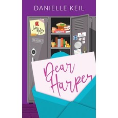 (영문도서)Dear Harper Paperback, Danielle Keil, English, 9798295457425