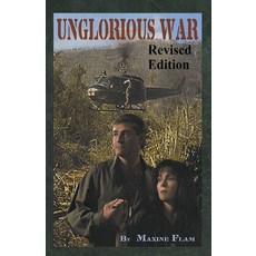 (영문도서) Unglorious War Revised Edition Paperback, Maxine Flam, English, 9798224967698