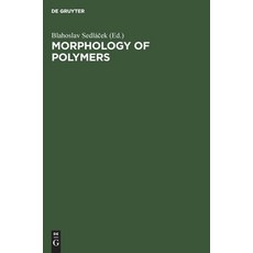Morphology of Polymers: Proceedings 17th Europhysics Conference on Macromolecular Physics Prague ... Hardcover, de Gruyter, English, 9783110105193