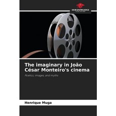 (英文書)The imaginary in João César Monteiro's cinema 平裝版, Our Knowledge Publishing, 英文
