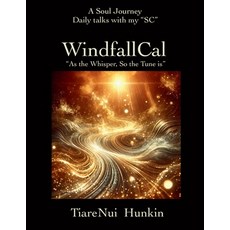 (外文書)WindfallCal: " As The Whisper So The Tune is" Paperback, Tiarenui Hunkin, English