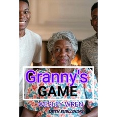 (영문도서) Granny's Game Paperback, Independently Published, English, 9798312583151