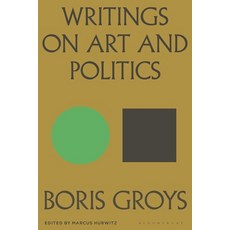 (外文書)Writings on Art and Politics Hardcover, Bloomsbury Academic, English
