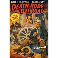 (영문도서)Death Rode the Elze Road Paperback, Outlaws Publishing LLC, English, 9798233644719