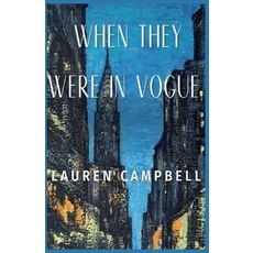 (英文圖書)When They Were in Vogue 平裝版, Epoch House LLC, 英文