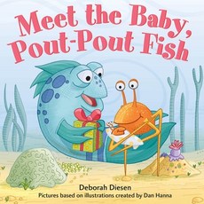 (영문도서) Meet the Baby Pout-Pout Fish Board Books, Farrar, Straus and Giroux (..., English, 9780374304010