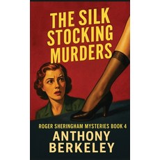 (영문도서)The Silk Stocking Murders Hardcover, Positronic Publishing, English, 9781515468929