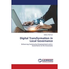 (영문도서)Digital Transformation in Local Governance Paperback, LAP Lambert Academic Publis..., English, 9786630194302