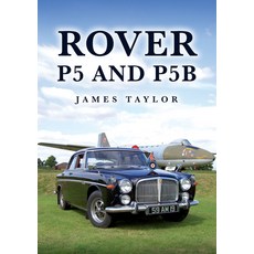 (영문도서)Rover P5 and P5b Paperback, Amberley Publishing, English, 9781398123236