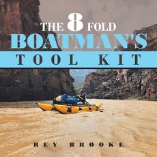 (英文圖書)The 8 fold Boatman's Tool Kit 平裝版, Balboa Press, 英文