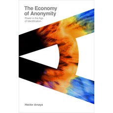 (영문도서)The Economy of Anonymity: Power in the Age of Identification Paperback, Stanford University Press, English, 9781503645813