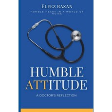 (영문도서)Humble Attitude: Cultivating a Humble Heart for Genuine Connection and Unshakeab... Paperback, Independently Published, English, 9798274051323