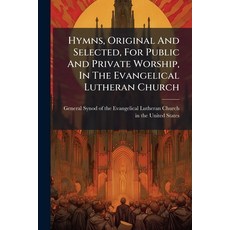 (英文圖書)Hymns Original And Selected For Public And Private Worship In The Evangelical... 平裝版, Nabu Press, 英文