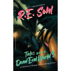 (영문도서) Tales From A Dead End World Volume 3 Hardcover, Curious Corvid Publishing, English, 9781959860549