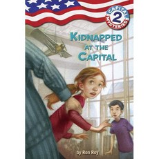 Capital Mysteries #2: Kidnapped at the Capital Paperback, Random House Books for Young Readers