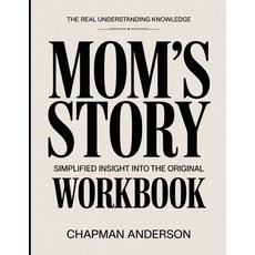 (영문도서)The Real Understanding Knowledge Mom's Story: Simplified Insight Into The Original. Paperback, Independently Published, English, 9798241775191