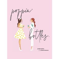 (영문도서) Poppin' Bottles Hardcover, Gatekeeper Press, English, 9781662900693