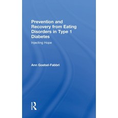 (英文圖書)Prevention and Recovery from Eating Disorders in Type 1 Diabetes: Injecting Hope 精裝版, Routledge, 英文