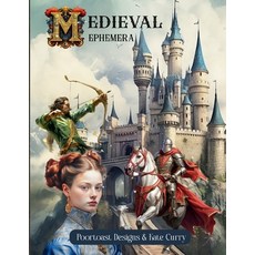 (영문도서)Medieval Ephemera Book: Images Of Castle and People For Paper Craft... Paperback, Publishdrive, English, 9783714575460