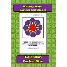 (영문도서) Whimsy Word Sayings and Shapes Calendar Pocket Size Paperback, Independently Published, English, 9798304716376