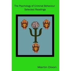 (영문도서)The Psychology of Criminal Behaviour: Selected Readings Paperback, Independently Published, English, 9798292580904