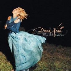 Diana Krall 戴安娜克瑞兒 When I Look in Your Eyes 180克 雙黑膠唱片, 1個