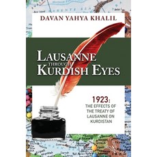 (영문도서)Lausanne Through Kurdish Eyes Paperback, Davan Yahya Khalil, English, 9781666415261