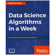 Data Science Algorithms in a Week, Packt Publishing