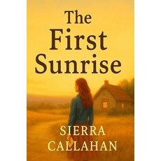 (英文圖書)The First Sunrise 平裝版, Independently Published, 英文