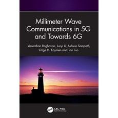(영문도서)Millimeter Wave Communications in 5g and Towards 6g Paperback, CRC Press, English, 9781032703770 CRC Press, English, 9781032703770