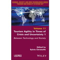 (英文圖書)Tourism Agility in Times of Crisis and Uncertainty 1: Between Technology and Soc... 精裝版, Wiley-Iste, 英文