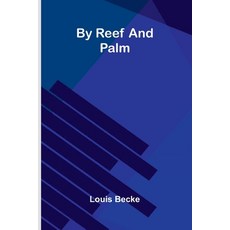 (英文圖書)By Reef And Palm 平裝版, Alpha Edition, 英文