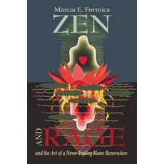 (영문도서) Zen (and Rage) and the Art of a Never-Ending Home Renovation Paperback, Sdp Publishing, English, 9781736720493