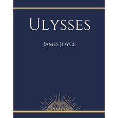 Ulysses by James Joyce Paperback, Independently Published, English, 9798568244967