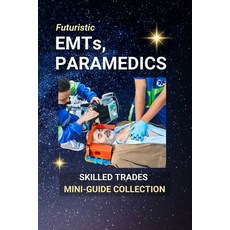 (英文圖書)EMTs and Paramedics: Answering the Call Saving Lives: First Responders Who Make... 平裝版, Independently Published, 英文