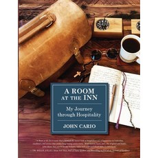 (영문도서)A Room at The Inn: My Journey Through Hospitality Paperback, John Cario, English, 9798999033109