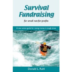 (영문도서) Survival Fundraising Paperback, Don & Ellen Ruhl