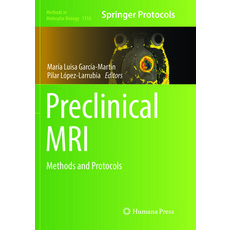 (영문도서) Preclinical MRI: Methods and Protocols Paperback, Humana, English, 9781493985128