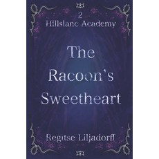 (영문도서)The Racoon's Sweetheart Paperback, Independently Published, English, 9798196197659