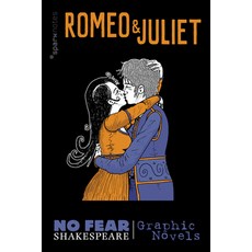 Romeo and Juliet (No Fear Shakespeare Graphic Novels) Volume 3 Paperback, Sparknotes