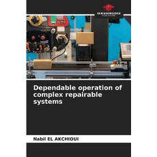 (英文圖書)Dependable operation of complex repairable systems 平裝版, Our Knowledge Publishing, 英文