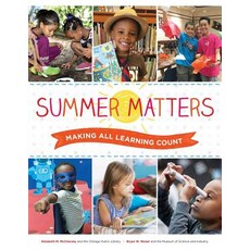 (영문도서) Summer Matters: Making All Learning Count Paperback, ALA Editions, English, 9780838915615
